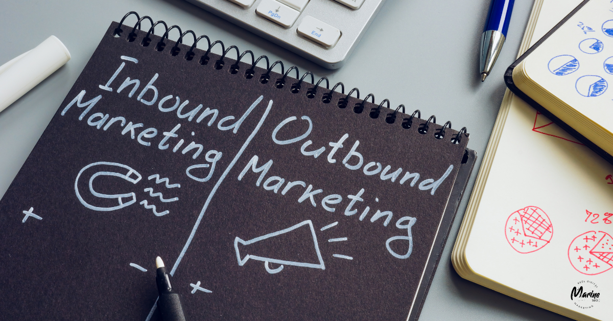 inbound vs outbound marketing