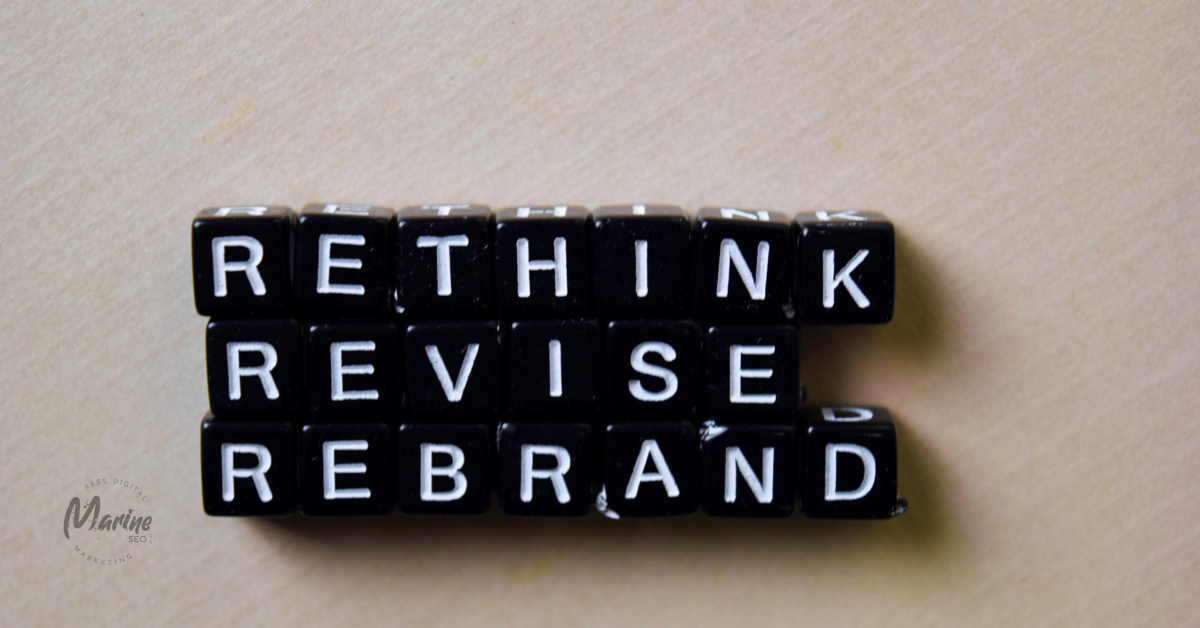 rethink, revise, rebrand